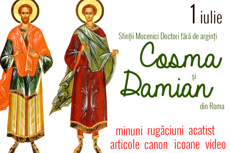 Sfinții Mucenici Doctori fără de arginți, Cosma și Damian, din Roma